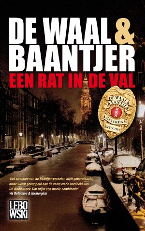 [De Waal & Baantjer 05] • Een Rat in De Val